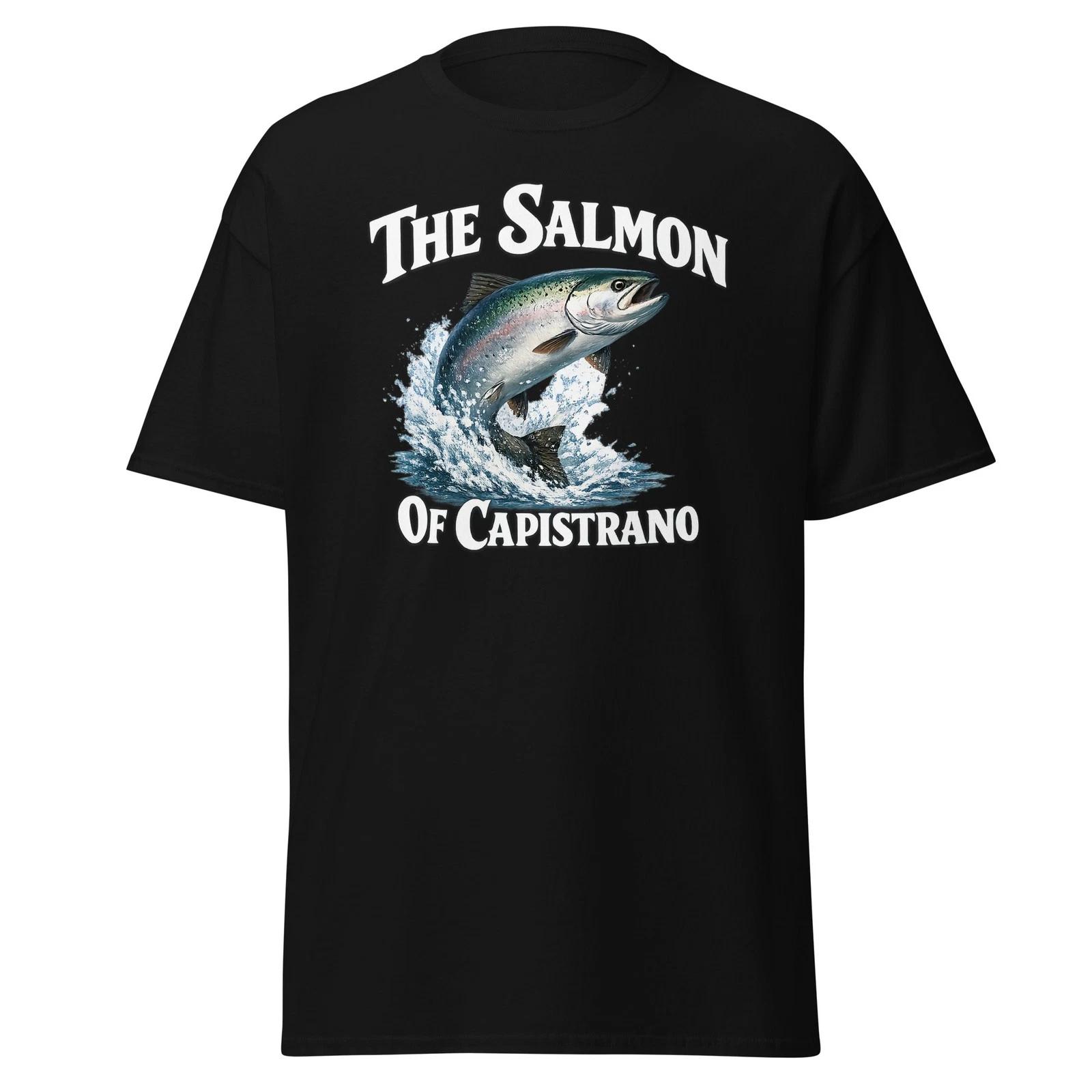 

The Salmon Of Capistrano - Funny Dumb And Dumber Movie Quote Unisex Classic Tee S
