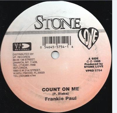 12inch Record FRANKIE PAUL / LADY SAW - Count On Me / Isim Skizim VPRD5754 Stone Love 1995 US Reggae, Ska & Dub Used