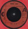 7inch Record MUNGO JERRY  Dont Let Go 2058759 POLYDOR 1976 UK Rock Used