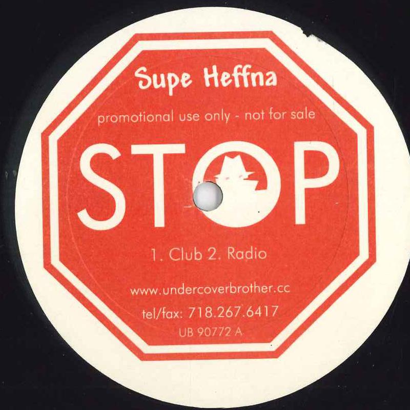 

12inch Record SUPE HEFFNA - Stop UB90772 NONE Germany Rap & Hip-Hop/R&B Used