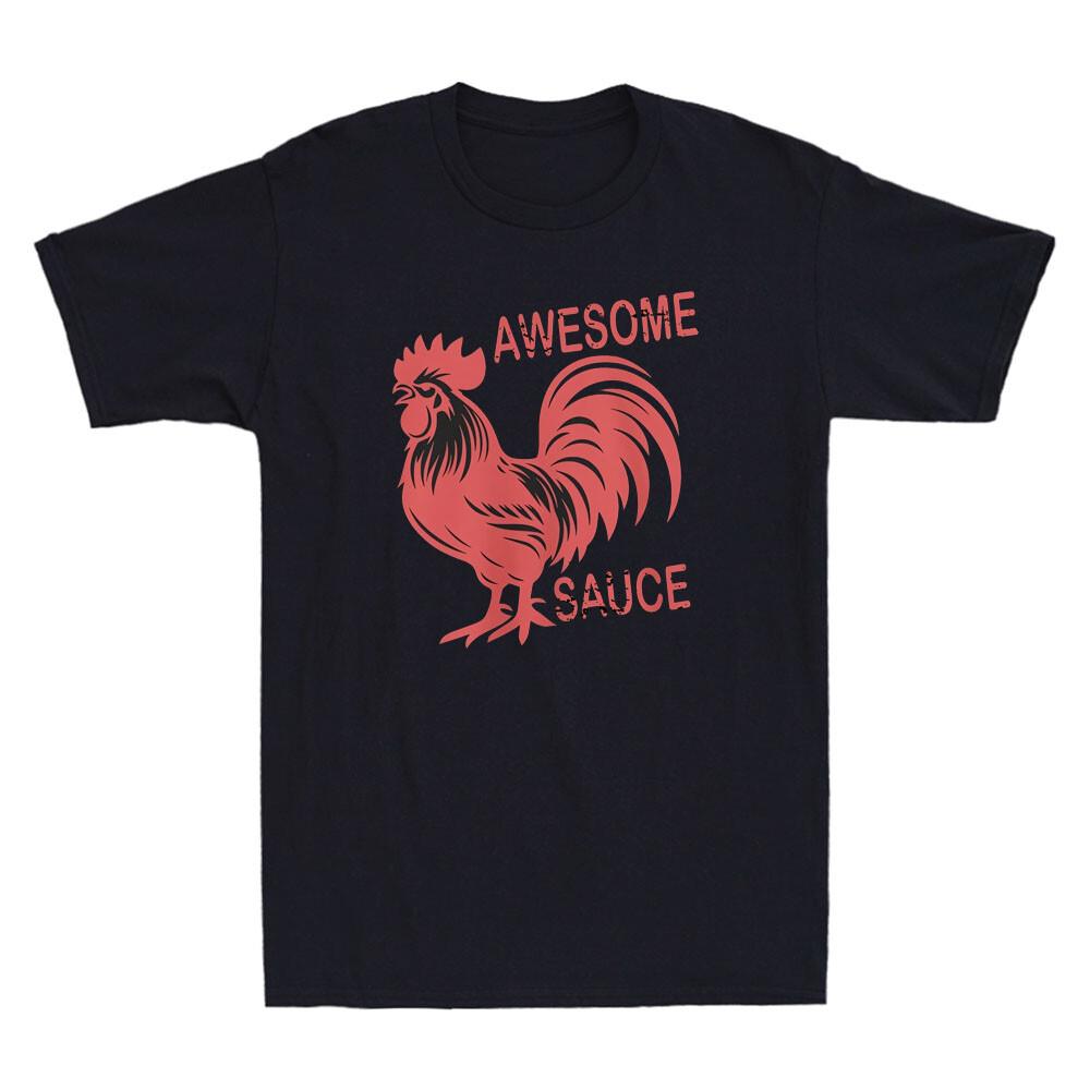 Awesome Sauce With Picture Of Rooster Funny Graphic Men s Short Sleeve T-Shirt M
