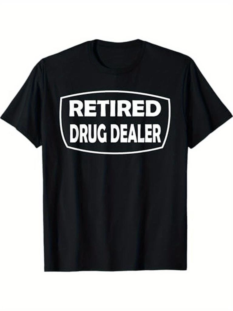 Men's Plus Size Black Short-Sleeved T-Shirt with Bold 'RETIRED DRUG DEALER' Graphic - Casual Round Neck Tee for Everyday Wear