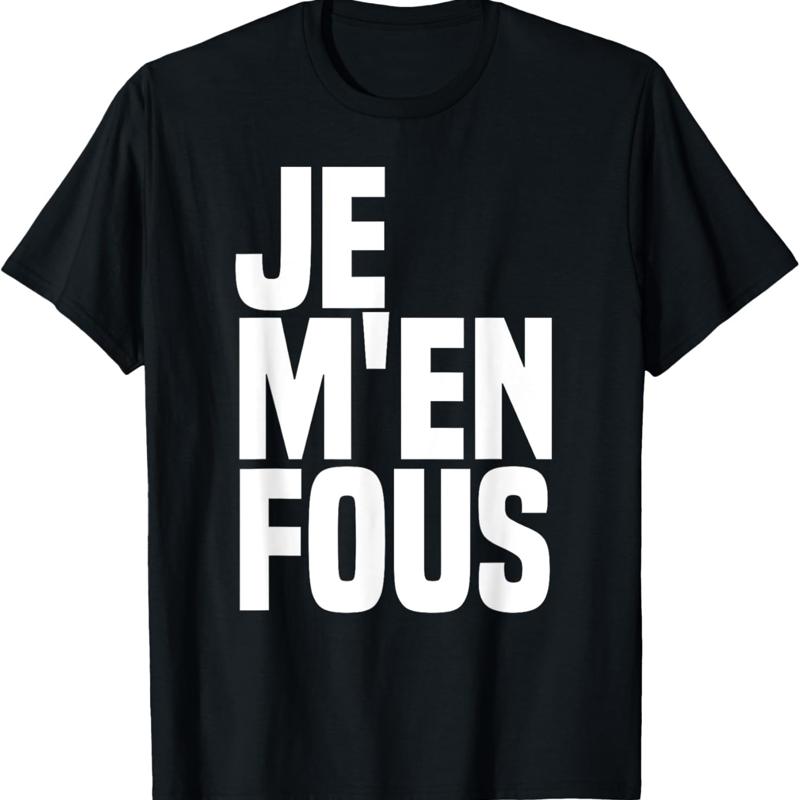 Je M En Fous je n en fiche dr?le dictionnaire de langue fran?aise t-shirt S