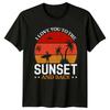 I Love You To The Sunset T-Shirt Surfing Beach Gift For Him And Her