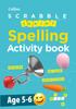 The SCRABBLE??? Junior Spelling Activity Book Age 5-6 Book