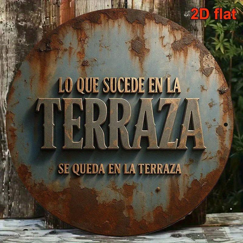 Vintage X Inch D Flat Aluminum Sign What Happens On the Patio Stays for Home Wall Decor