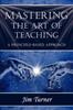 Kniha Mastering the Art of Teaching; A Principle Based Approach