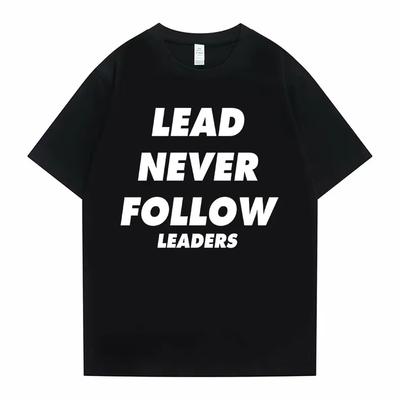 Rapper Chief Keef Lead Never Follow Leaders Letter Print T-shirt Men Hip Hop Fashion Trend T Shirts Men's Casual Shirt