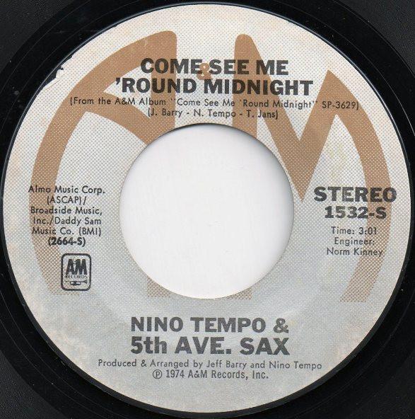 

7inch Record NINO TEMPO THE 5TH AVE. SAX Come See Me round Midnight 1532S AM 1974 US Jazz Used