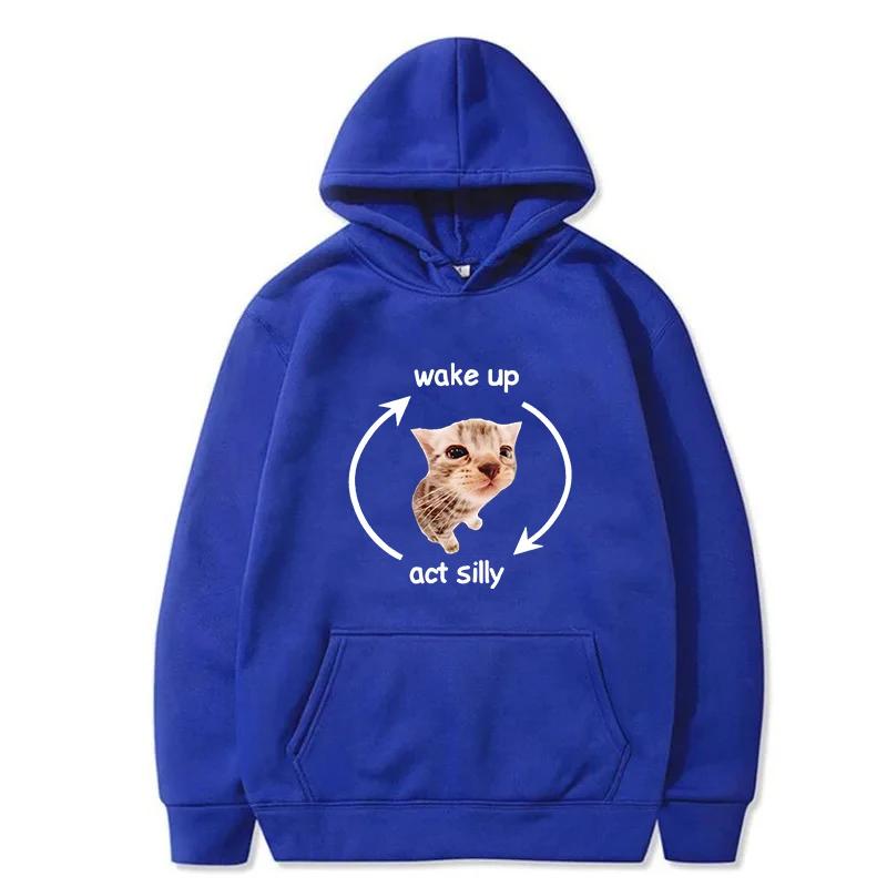 Wake Up Act Silly Meme Graphic Men's Hoodies Funny Cute Cat Printing Casual Sweatshirt Men Women Oversized Pullovers Hoody