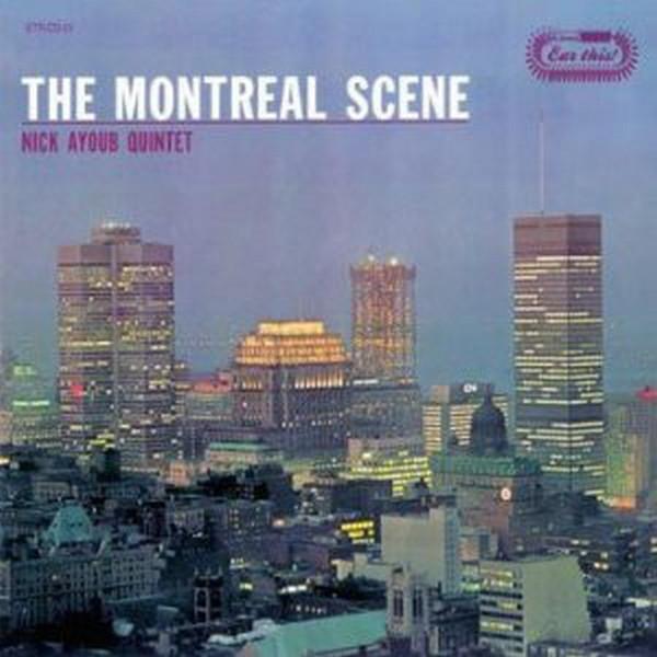 

CD NICK AYOUB QUINTET - The Montreal Scene ETRCD01 Ear This 2009 Non Japan Jazz Used