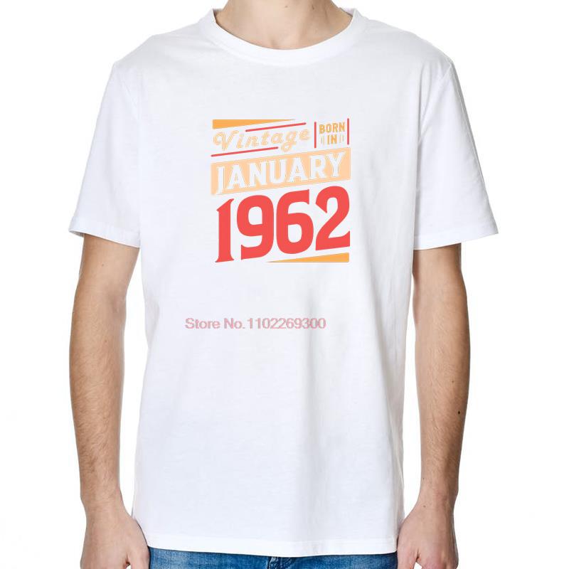 Be Born In january 1962 Fashion Birthday Gift TShirt Summer Cotton New Shirts And TShirts Short Sleeve TShirts Print T Shirt