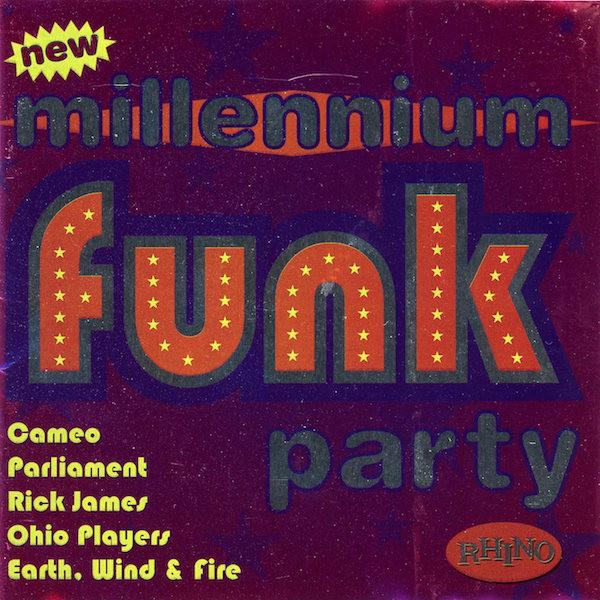 

CD VARIOUS - New Millennium Funk Party R276788 Rhino Records 2001 US Soul/Funk Used