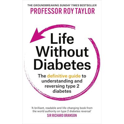 Life Without Diabetes Paperback UKN1466