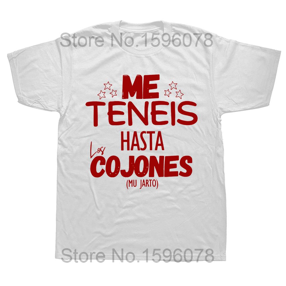 You Have Me Up To The Balls T Shirt Funny Spanish Phrases Jokes T-shirts Unisex 100% Cotton Soft Women Men Clothing EU Size