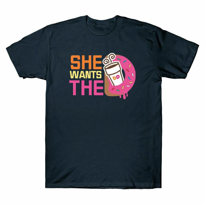 She Wants The D - Coffee Donuts Gift Tee Men s Cotton Short Sleeve T-Shirt Top S разноцветный
