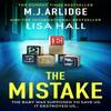 The Mistake by Lisa Hall Paperback Book 9781398716667