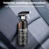 Car Interior Cleaner Spray 500ML Coating Wax Agent Automotive Interior Cleaner For Oil Stain Dust Door Armrest Dashboard Rubber