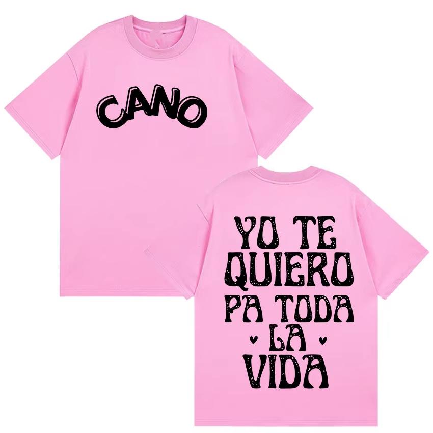 Cano Triana Yo Te Quiero Pa Toda La Vida Tour Merch T Shirts Men Women Harajuku Fashion High Quality Cotton T-Shirt Summer Tops
