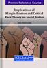 The Implications of Marginalization and Critical Race Theory On Social Justice Book