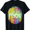 Süß Aber Psycho Aber Süß T-Shirt