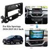 For Kia Sportage 2018-2019 10.1Inch Car Fascia Frame Decorative Panel Mounting Auto Interior Accessories