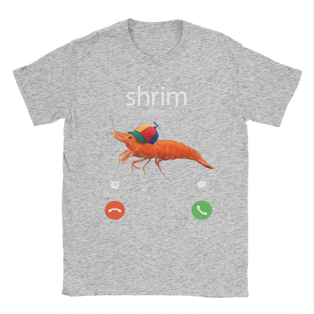 Men Shrim Is Calling Misspelled Shrimp Incoming Call Meme T Shirts  100 Cotton Top Tees Beach O Neck Tee Shirt Big Size 5XL 6XL