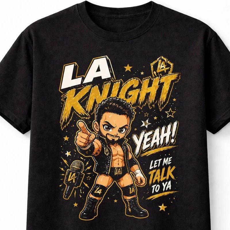 LA Knight Yeah Let Me Talk To Ya Wrestling Superstar Unisex TShirt S