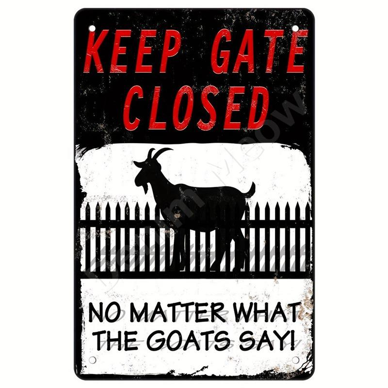Vintage Metal Tin Sign Keep Gate Closed Funny Dog Horse Cat Sayings Wall Art Animal Lawn Garden Yard Decor