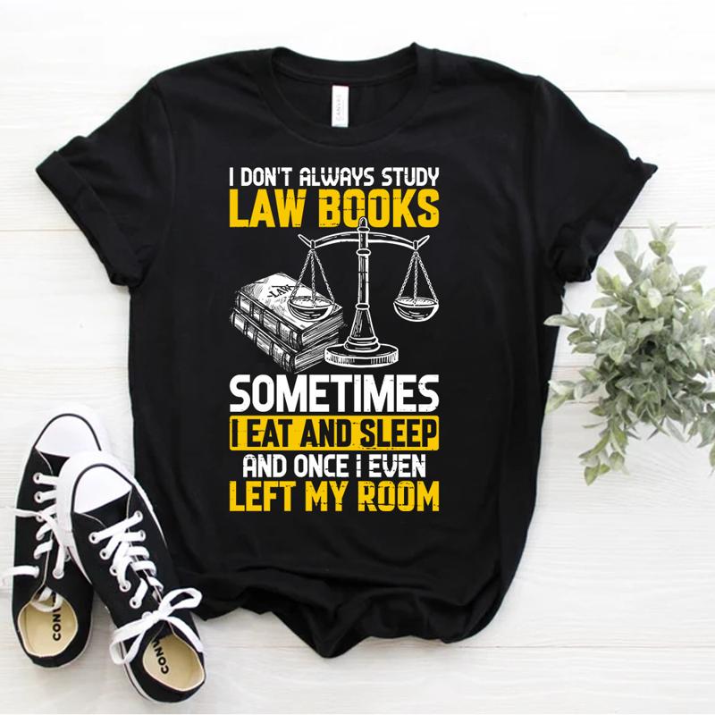 Funny Lawyer Advocate Law Student Attorney Study Law Books T Shirt Size S 5xl