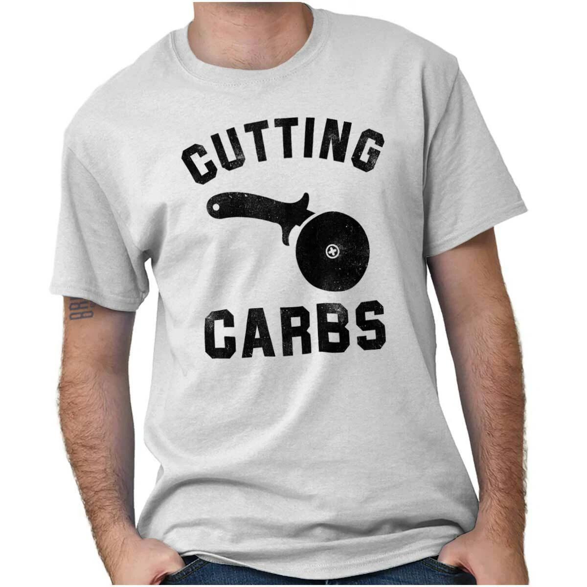 Funny Gym Diet Humor Cutting Carbs Food Joke Womens or Mens Crewneck T Shirt Tee XXL