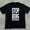 Men's 100% Cotton Loose-Fitting Casual T-Shirt with "Stop Doing Silly Things" Print Unisex Streetwear Shirt Graphic T Shirts