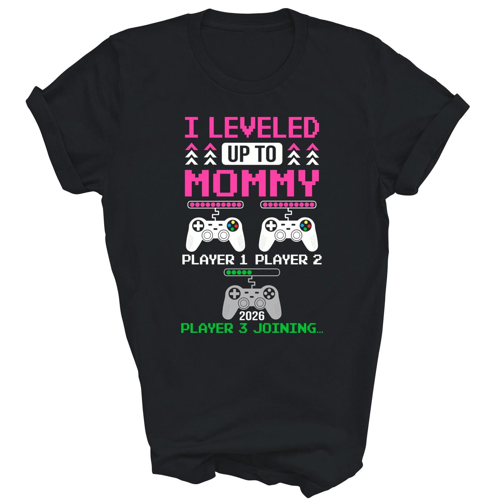 Leveled Up To Mommy Again Gamer Est 2026 Unisex Shirt Gift XL