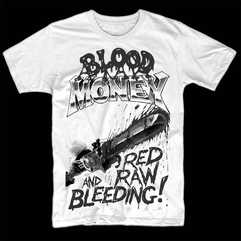Blood Money Red Raw and Bleeding V1 T shirt WHITE all sizes S-5XL 2XL