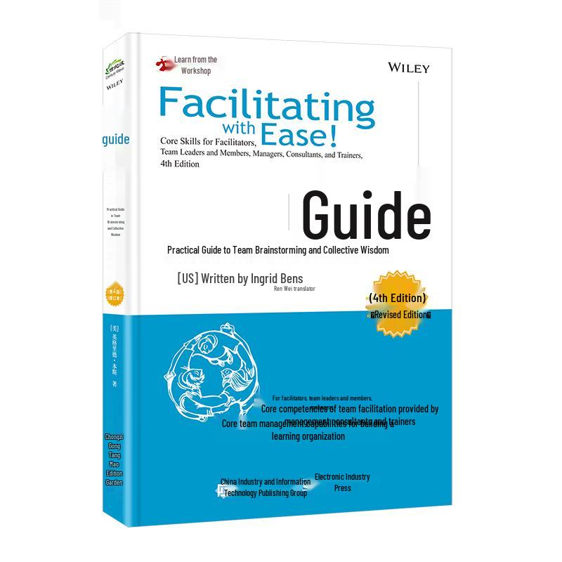 Facilitation: A Practical Guide to Team Collaboration