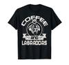 Coffee and Labrador Coffee Drinking Pet Dog Owner Lover T-Shirt