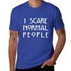 I Scare Normal People Black TShirt plain summer tops mens clothing