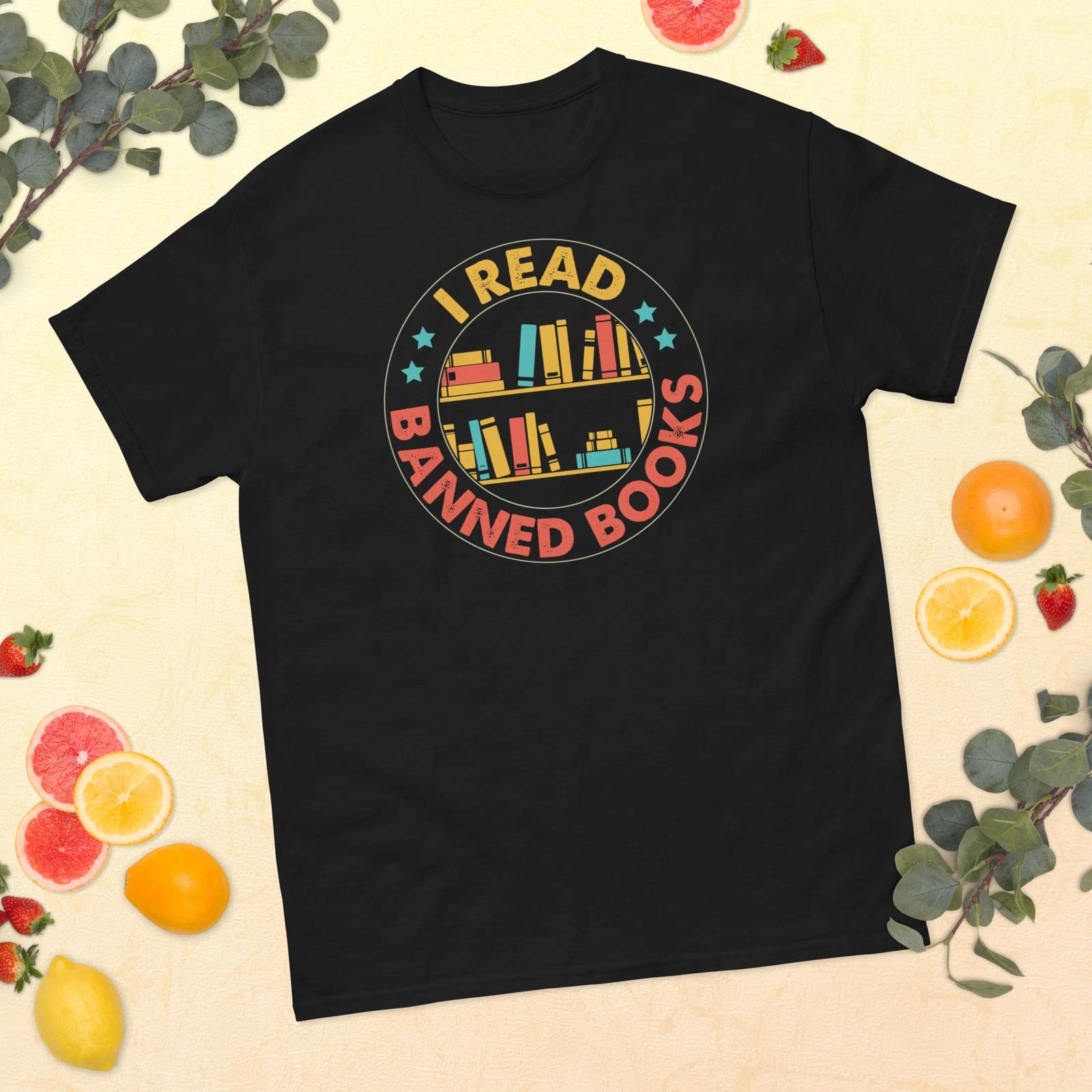 I Read Banned Books Gildan 5000 Unisex Classic Tee Book Lover Shirt 4XL