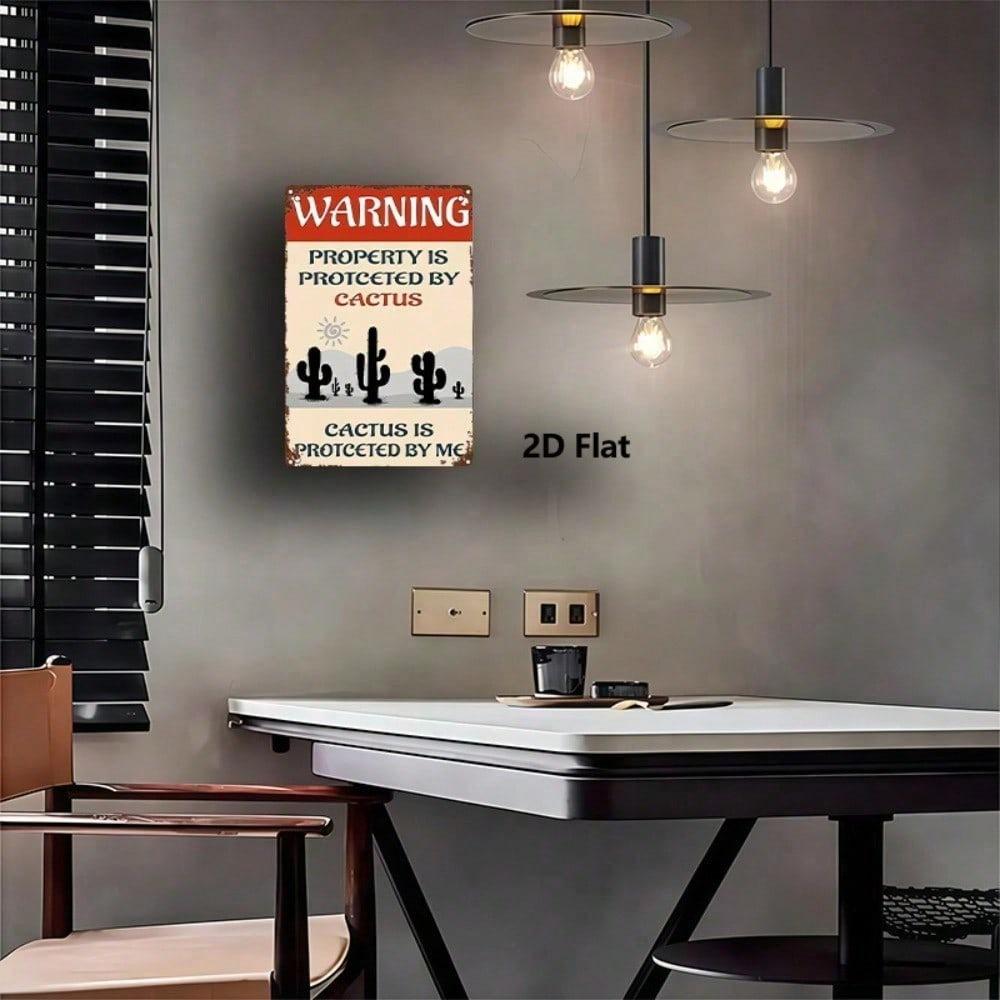 Vintage Cactus Property Warning Metal Sign Rustproof UV Resistant Weatherproof Iron Wall Art 2D Flat Unframed Home Decor