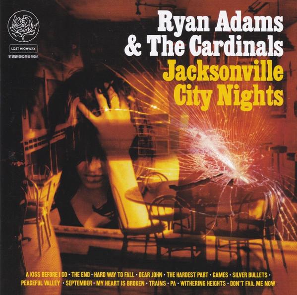 

CD RYAN ADAMS & THE CARDINALS - Jacksonville City Nights 602498849064 Lost Highway 2005 Япония Рок Б/У