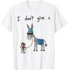 Ich gebe einen Dreck auf Rattenarsch Esel Maus Lustiges Tier T-Shirt