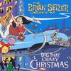 CD BRIAN SETZER ORCHESTRA  Dig That Crazy Christmas TFCK87395 Toys Factory 2005 Japan Jazz Used