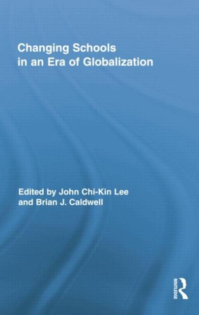 Kniha Changing Schools In an Era of Globalization