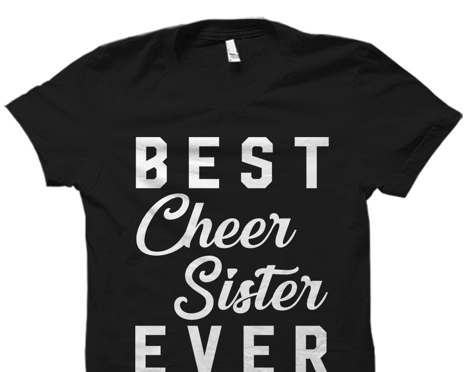 Cheer Sister Shirt. Cheerleading Shirt. Cheerleading Gift. Cheerleader Shirt. Cheerleader Gift. Pep Squad Shirt. Cheerleading Team #OS2516 S