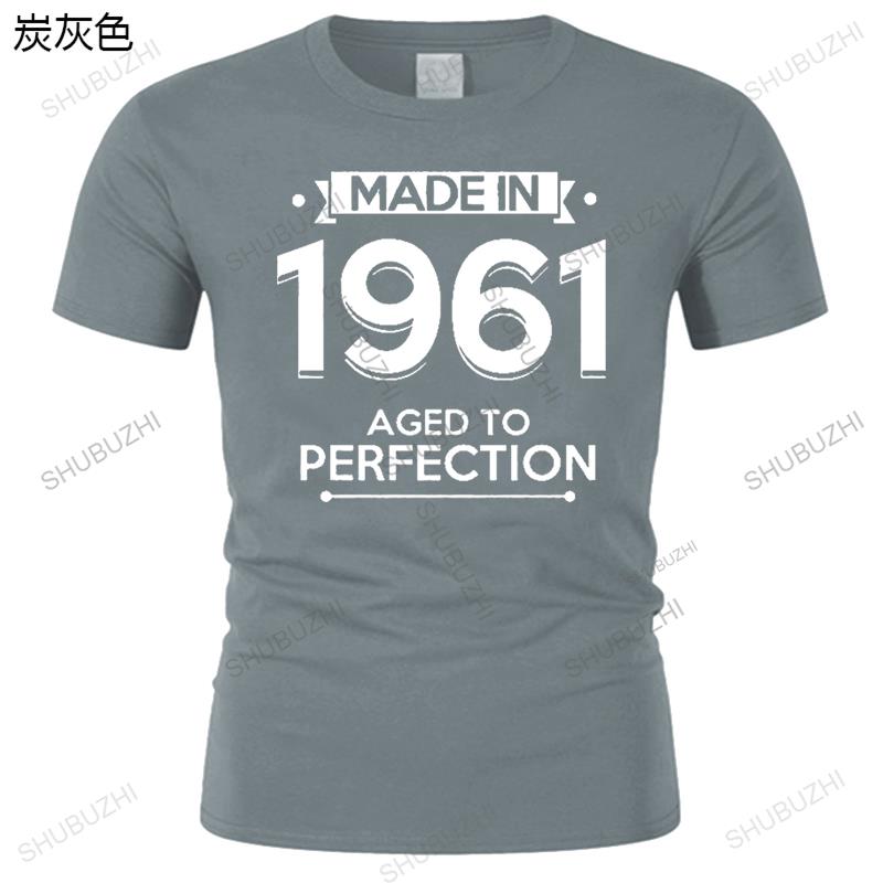 Men Cotton o-neck T Shirt Summer shubuzhi Tshirt Made in 1961. Aged to Perfection T-shirt Men women unisex tee-shirt Vintage