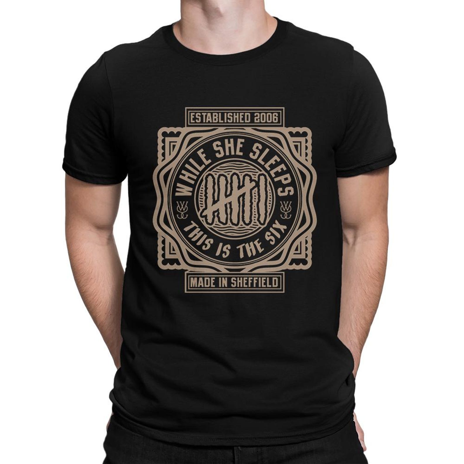 While She Sleeps This Is the Six T-Shirt, Men s Women s Sizes Tee L