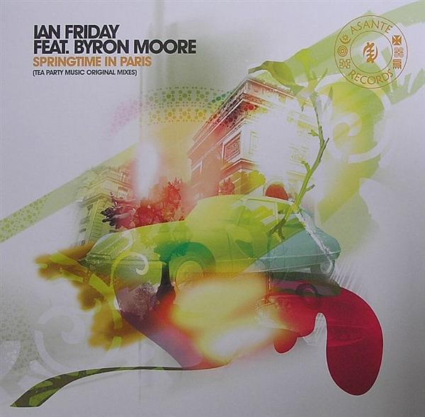 

12inch Record IAN FRIDAY, BYRON MOORE - Springtime In Paris (Tea Party Musi AR004BF Asante Records 2008 France Dance & Electronica Used