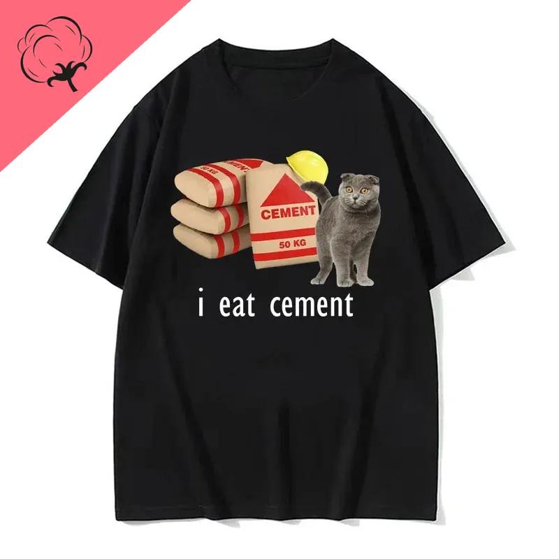 I Eat Cement Cursed Cat Funny Meme T Shirt Men Lady Fashion Humor Short Sleeve Harajuku Style Oneck Aesthetic Male Tshirt Tops