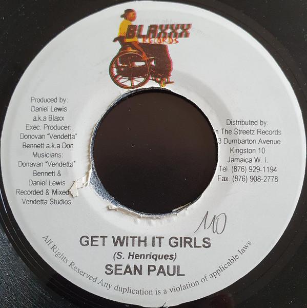

7-дюймовая пластинка SEAN PAUL - Get With It Girls NONE Blaxxx Records 2003 Ямайка Регги, Ска и Даб Б/У