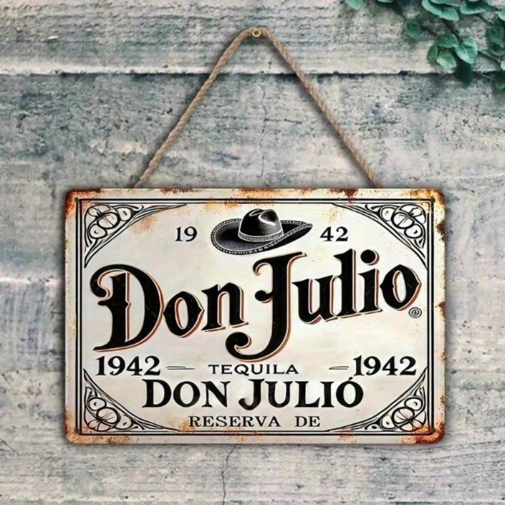 Vintage Don Julio Tequila Tin Sign Retro Wall Decor for Home Bar Kitchen Man Cave 8x12 Inches 20x30 CM